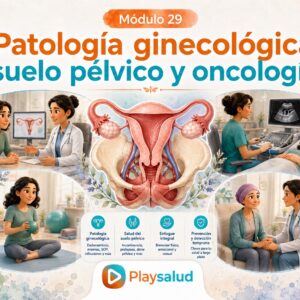 Patología ginecológica, suelo pélvico y oncología
